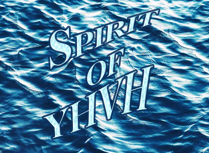1st May 2024: Our Daily deLIGHT~4th Day-Spirit of YHVH